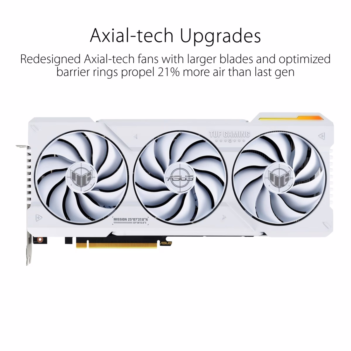 ASUS TUF Gaming GeForce RTX 4070 Ti White 12GB GDDR6X OC Edition Gaming Graphics Card White (NVIDIA GeForce RTX4070Ti DLSS 3, PCIe 4.0, 2X HDMI 2.1, 3X DisplayPort 1.4a,  90YV0IJ2-M0NA00 thumbnail 3